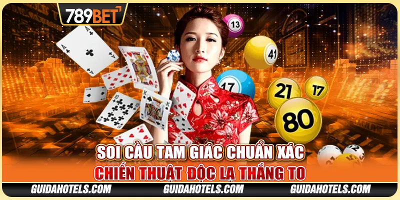Soi Cầu Tam Giác Chuẩn Xác - Chiến Thuật Độc Lạ Thắng To