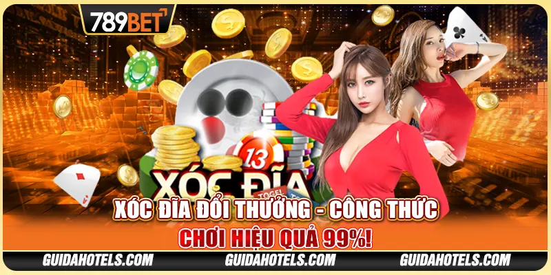 Xóc Đĩa Đổi Thưởng - Công Thức Chơi Hiệu Quả 99%!