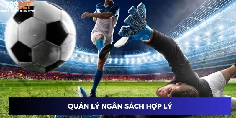 Quản lý ngân sách hợp lý