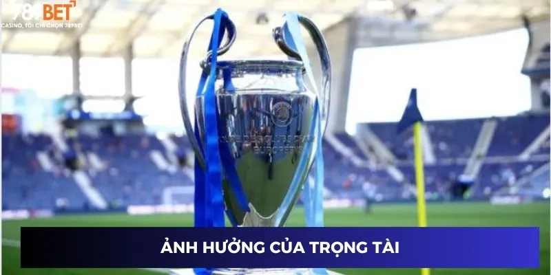 Ảnh hưởng của trọng tài