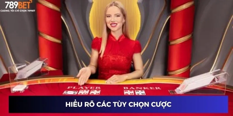 Hiểu rõ các tùy chọn cược