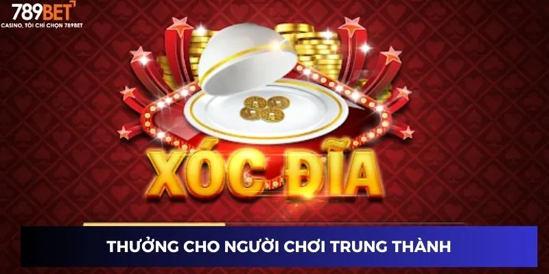 Thưởng cho người chơi trung thành