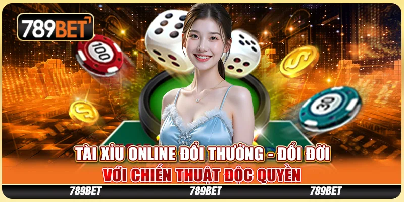 Tài Xỉu Online Đổi Thưởng - Đổi Đời Với Chiến Thuật Độc Quyền