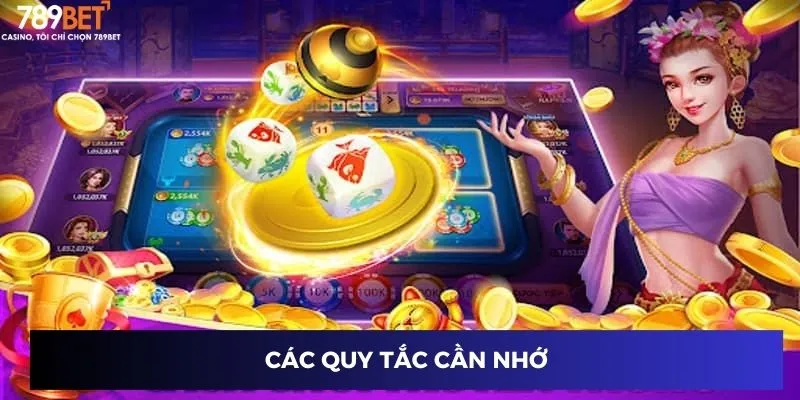 Các quy tắc cần nhớ