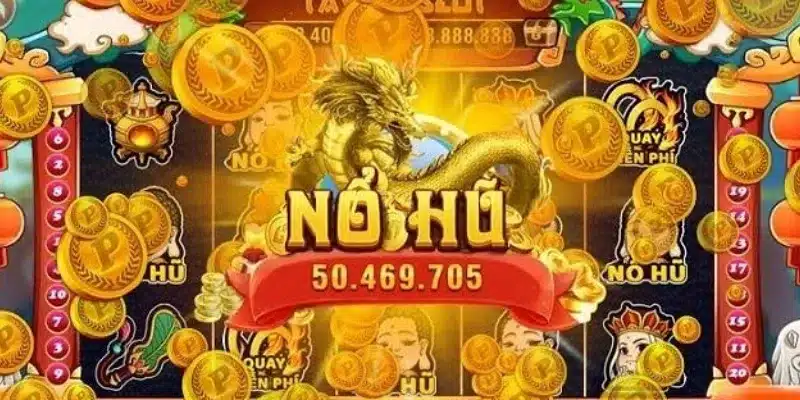 Cách chơi game nổ hũ đổi tiền mặt hiệu quả