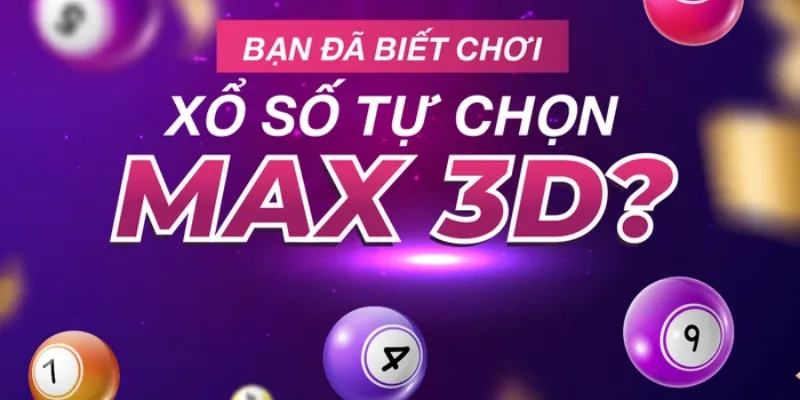 Các hình thức cược trong Max 3D
